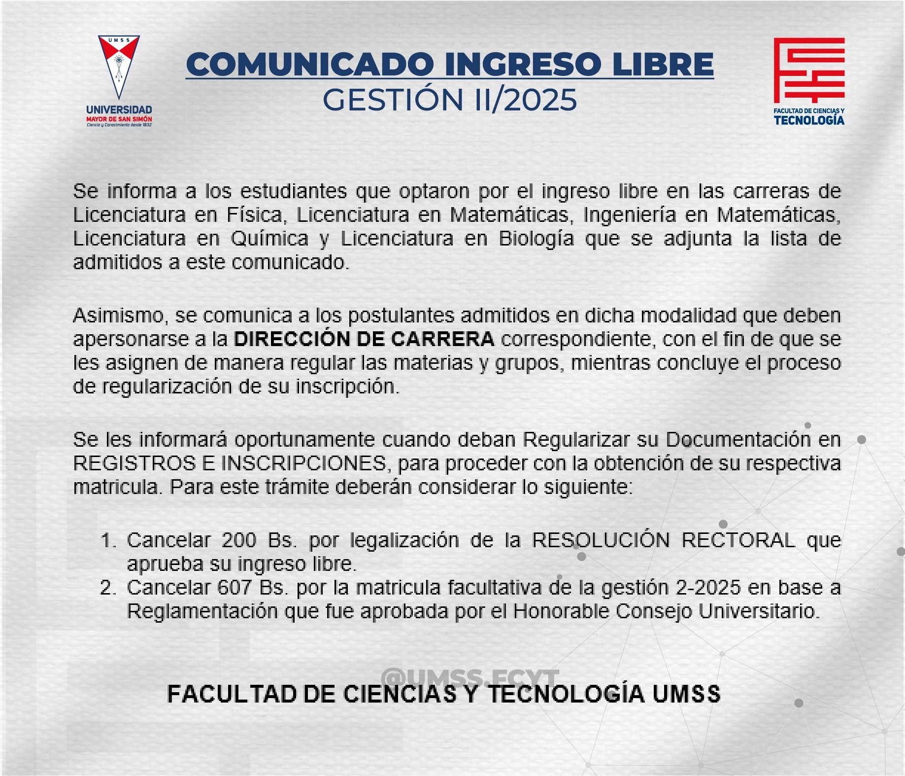 http://sagaa.fcyt.umss.edu.bo/imgs/ingresoLibreComunicado2-2025.jpeg
